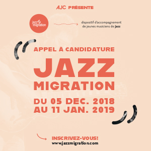 Lire la suite à propos de l’article Appel à candidature Jazz Migration #5