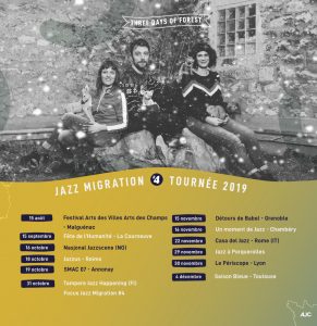 Lire la suite à propos de l’article Three Days of Forest – Tournée Jazz Migration #4