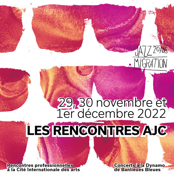 Lire la suite à propos de l’article Les Rencontres AJC fêtent les 20 ans de Jazz Migration